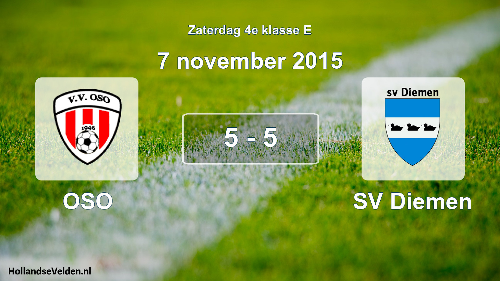 Total number of matches played: OSO - SV Diemen 5 - 5 (7 November 2015)