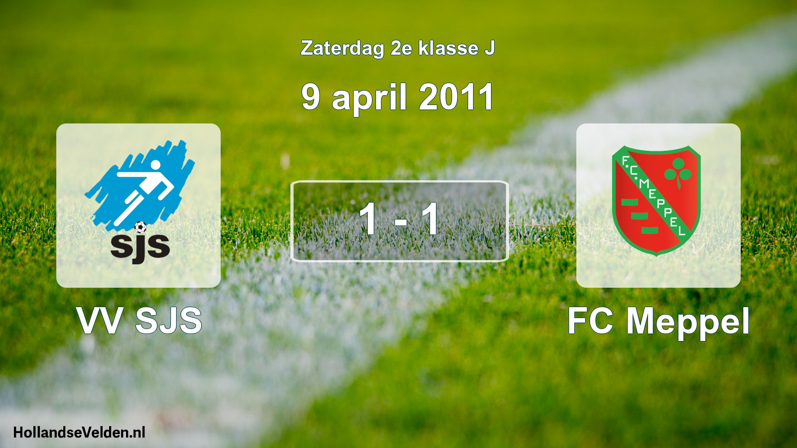Total number of matches played: VV SJS - FC Meppel 1 - 1 (9 April 2011)
