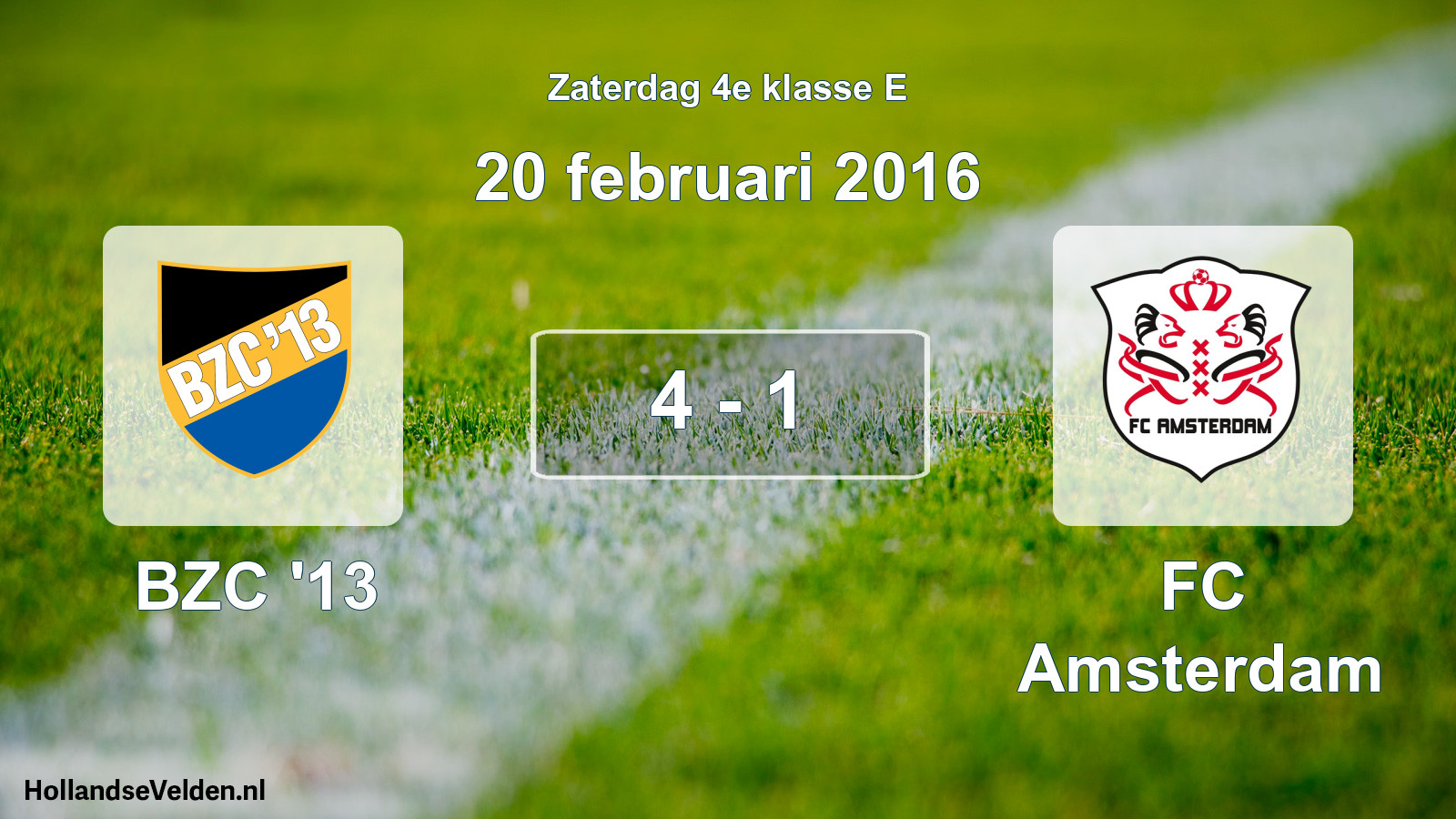 Total number of matches played: BZC '13 - FC Amsterdam 4 - 1 (20 February 2016)