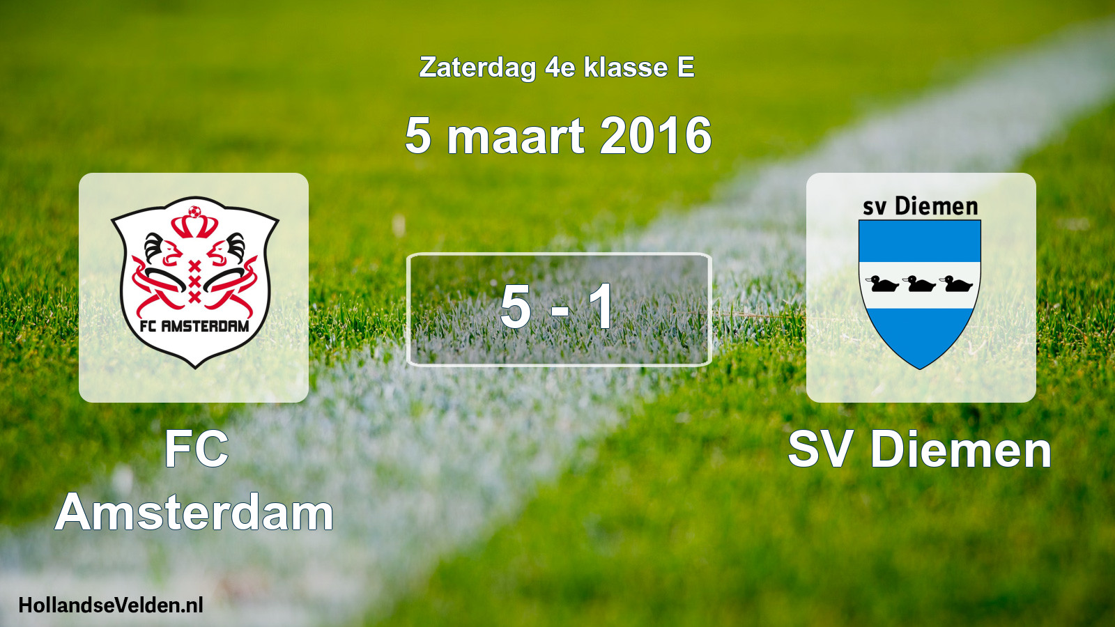 Total number of matches played: FC Amsterdam - SV Diemen 5 - 1 (5 March 2016)