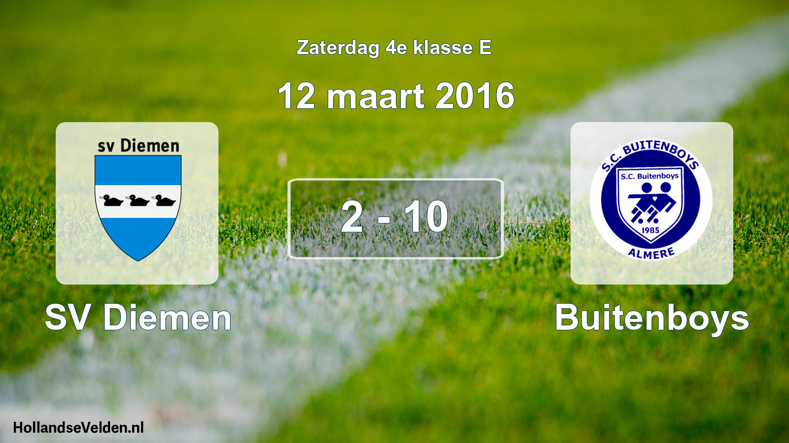 Total number of matches played: SV Diemen - Buitenboys 2 - 10 (12 March 2016)