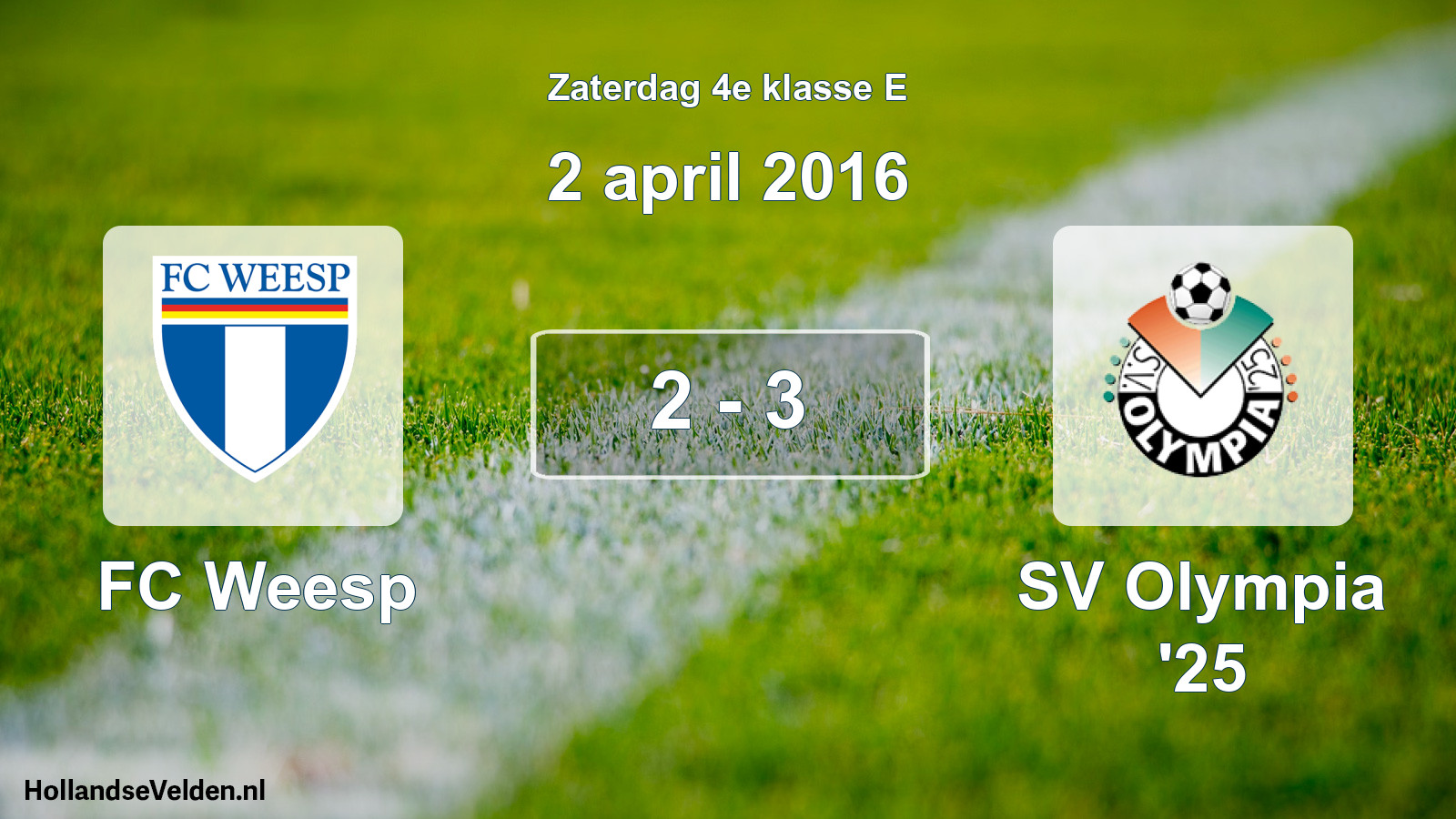 Total number of matches played: FC Weesp - SV Olympia '25 2 - 3 (2 April 2016)