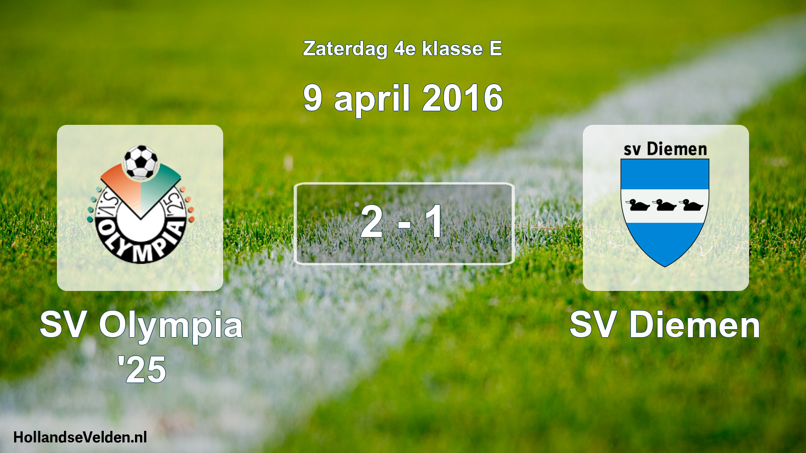 Total number of matches played: SV Olympia '25 - SV Diemen 2 - 1 (9 April 2016)