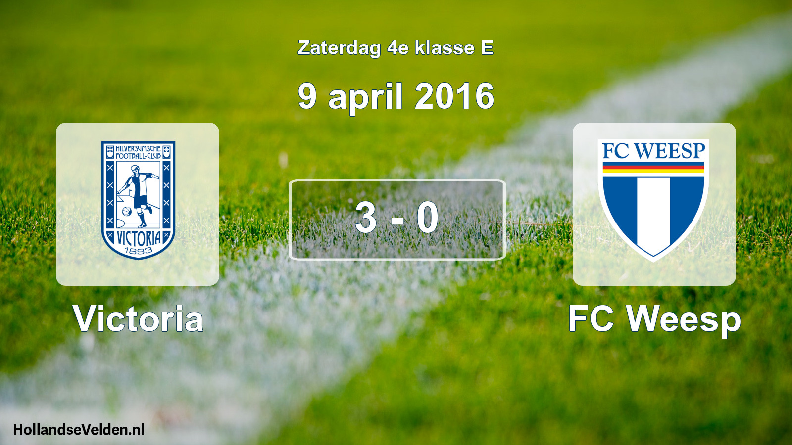 Total number of matches played: Victoria - FC Weesp 3 - 0 (9 April 2016)