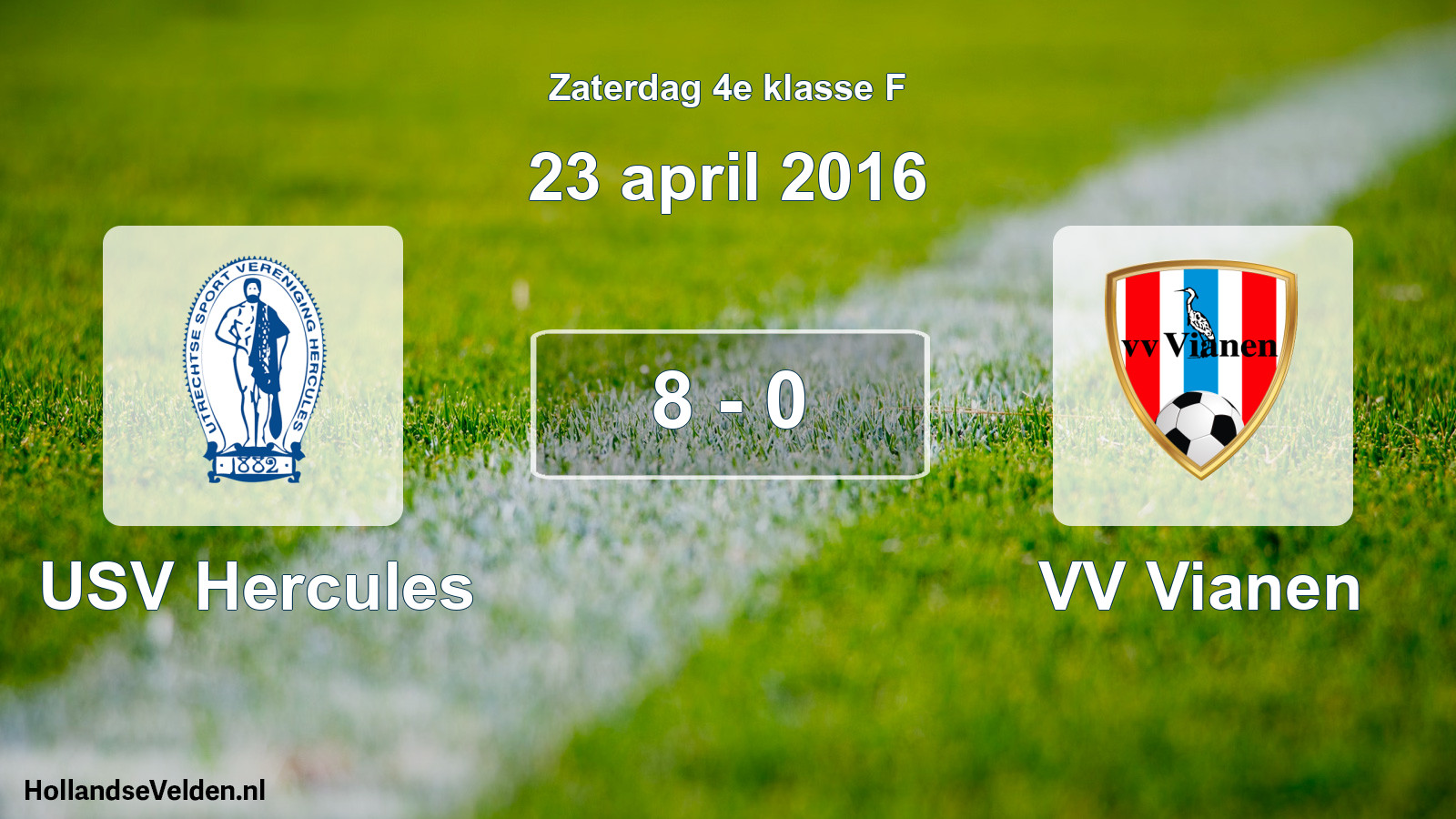 Total number of matches played: USV Hercules - VV Vianen 8 - 0 (23 April 2016)