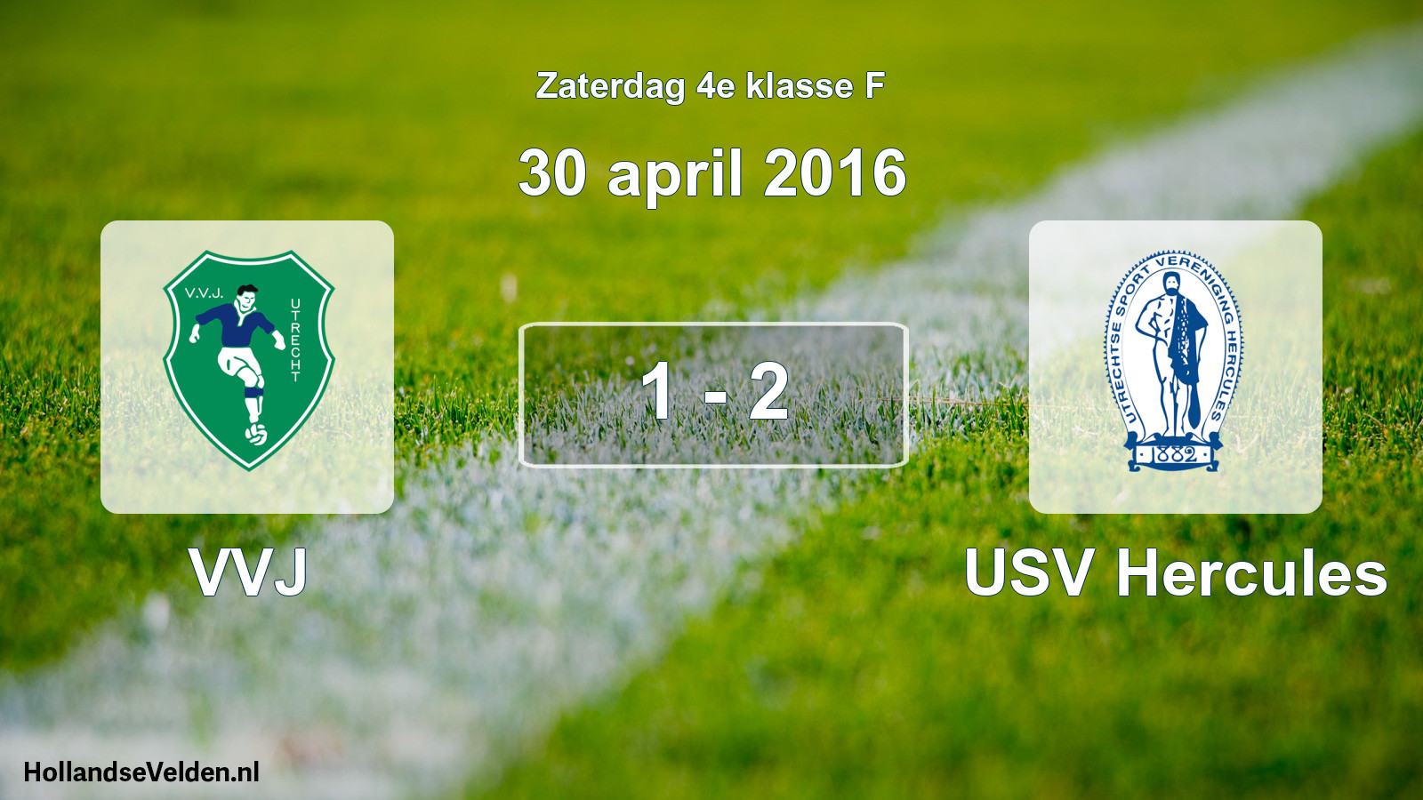 Total number of matches played: VVJ - USV Hercules 1 - 2 (30 April 2016)