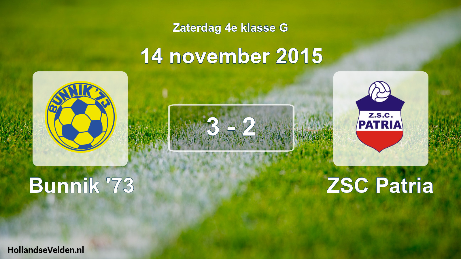 Total number of matches played: Bunnik '73 - ZSC Patria 3 - 2 (14 November 2015)