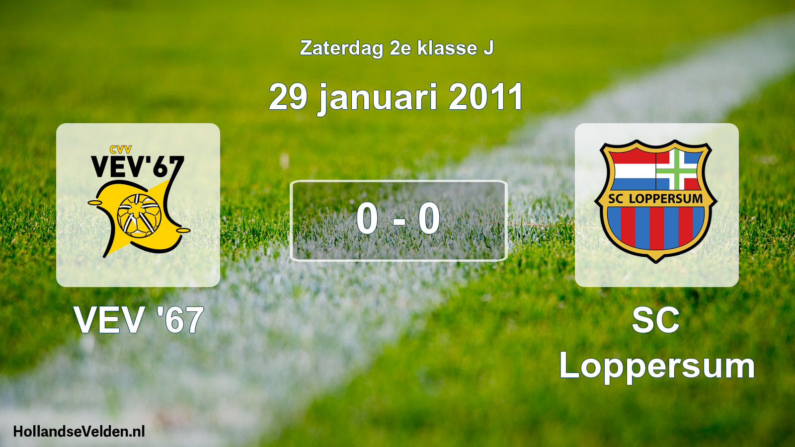 Total number of matches played: VEV '67 - SC Loppersum 0 - 0 (29 January 2011)