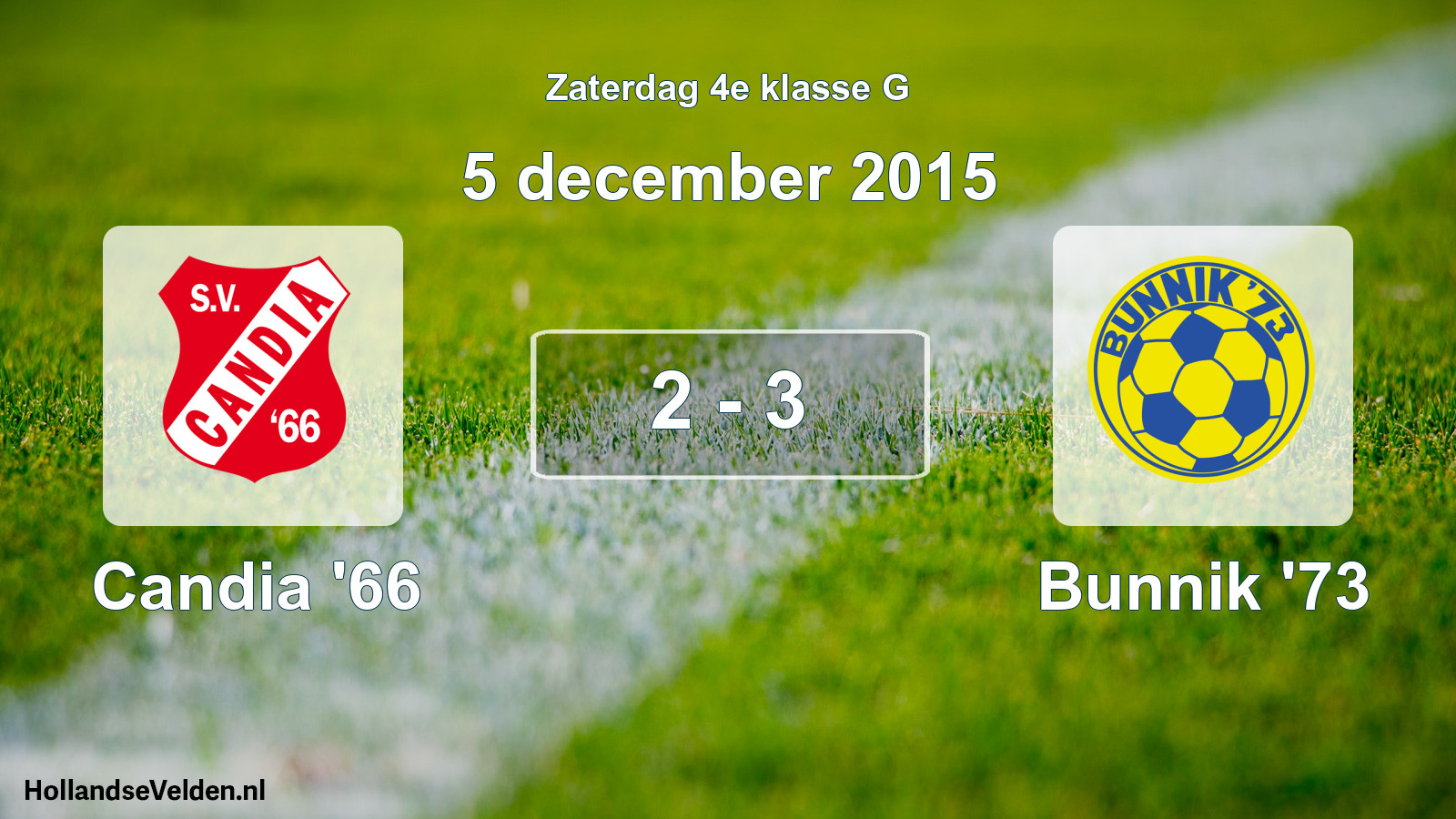 Total number of matches played: Candia '66 - Bunnik '73 2 - 3 (5 December 2015)