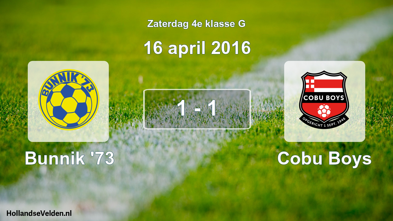 Total number of matches played: Bunnik '73 - Cobu Boys 1 - 1 (16 April 2016)
