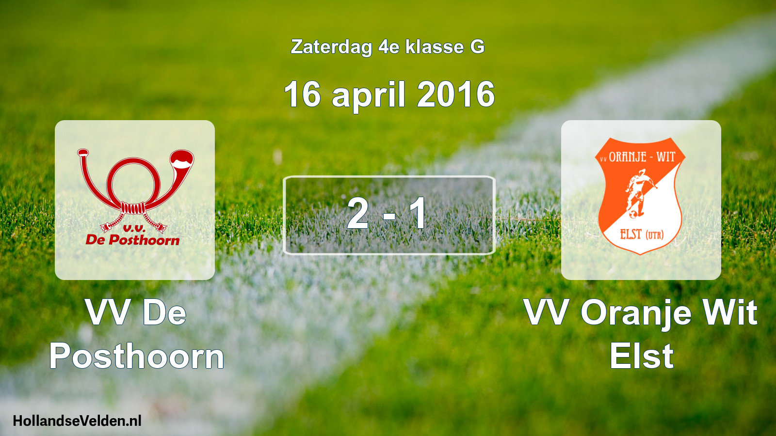 Total number of matches played: VV De Posthoorn - VV Oranje Wit Elst 2 - 1 (16 April 2016)