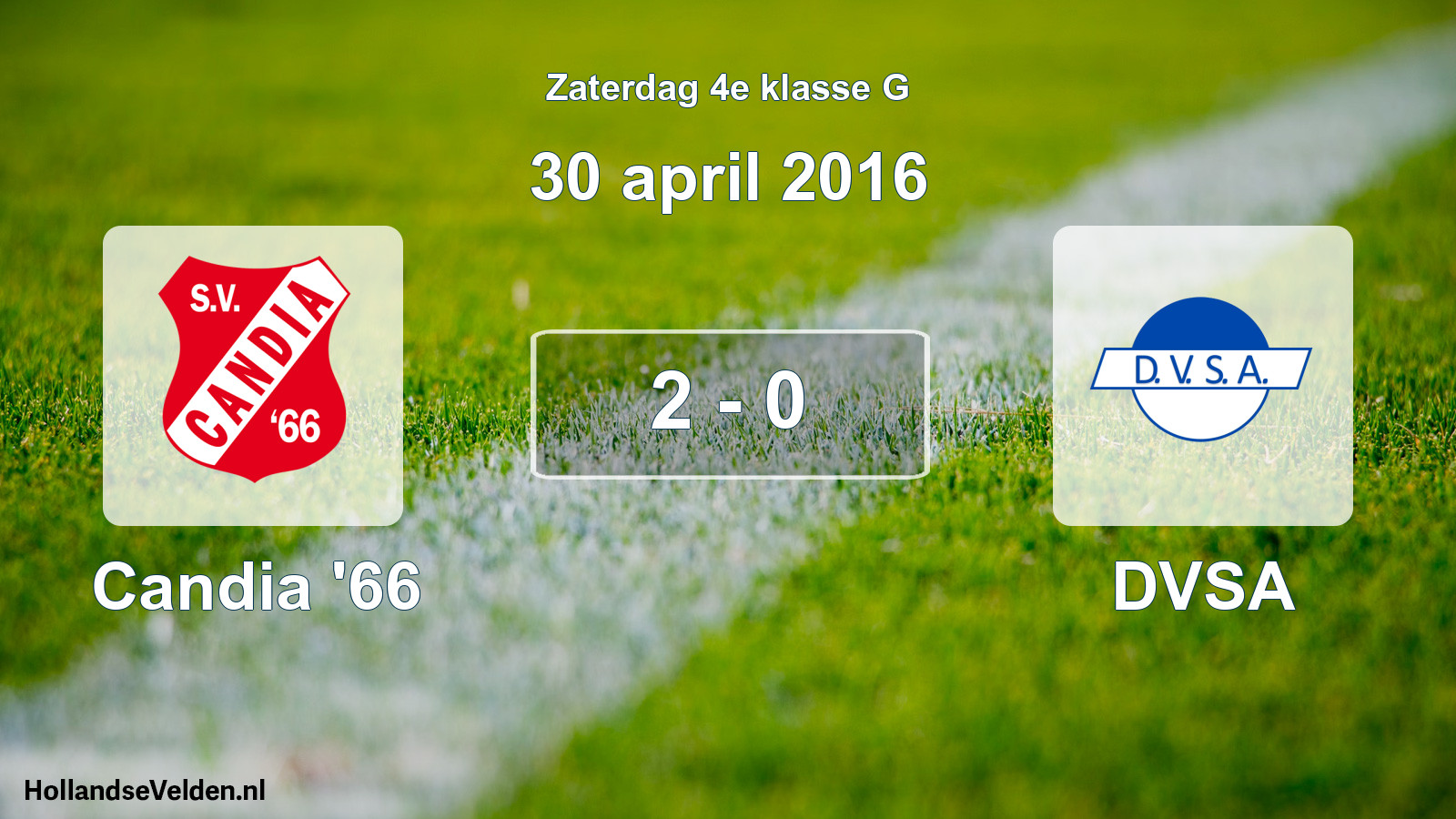 Total number of matches played: Candia '66 - DVSA 2 - 0 (30 April 2016)