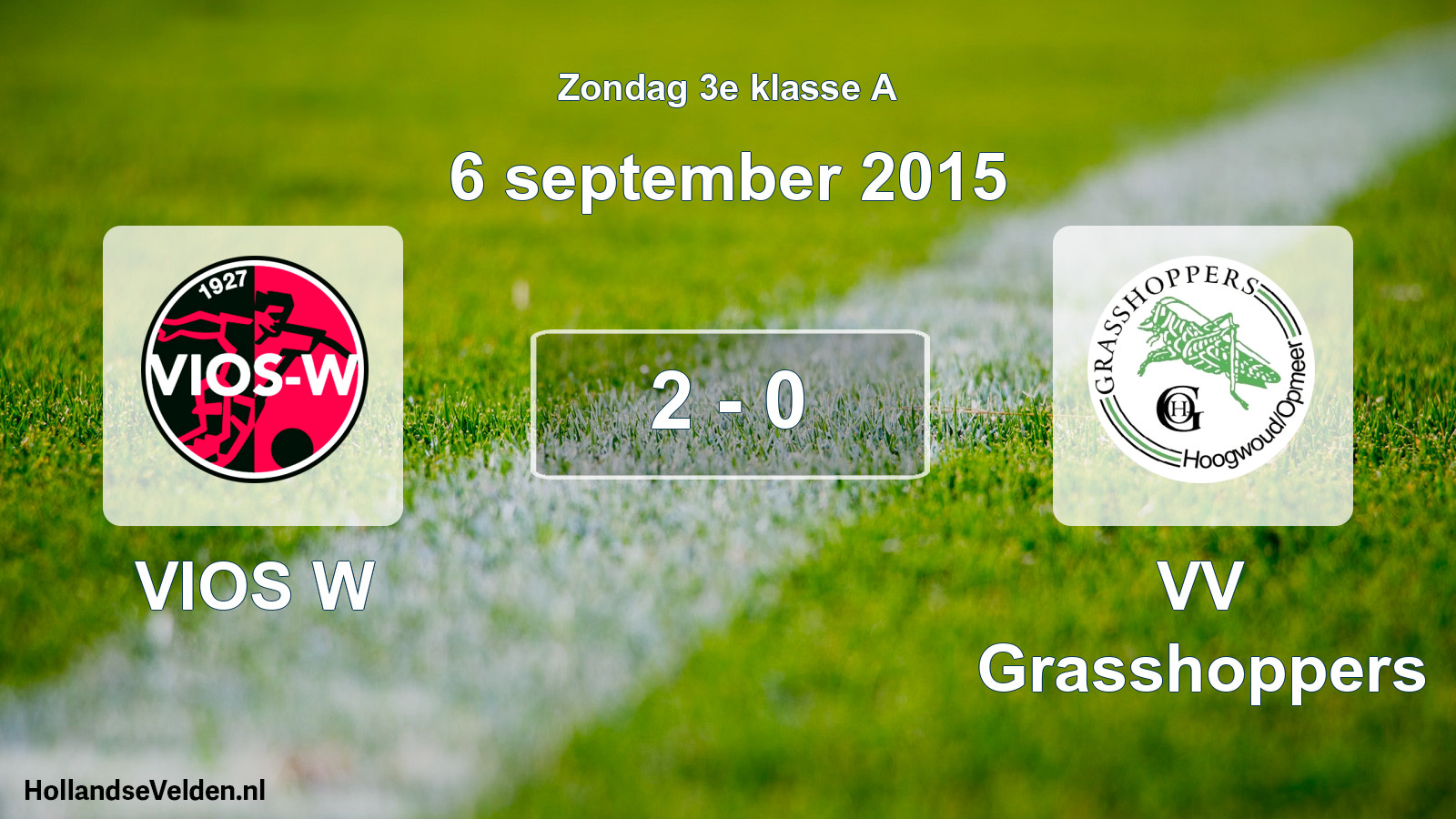 Total number of matches played: VIOS W - VV Grasshoppers 2 - 0 (6 September 2015)