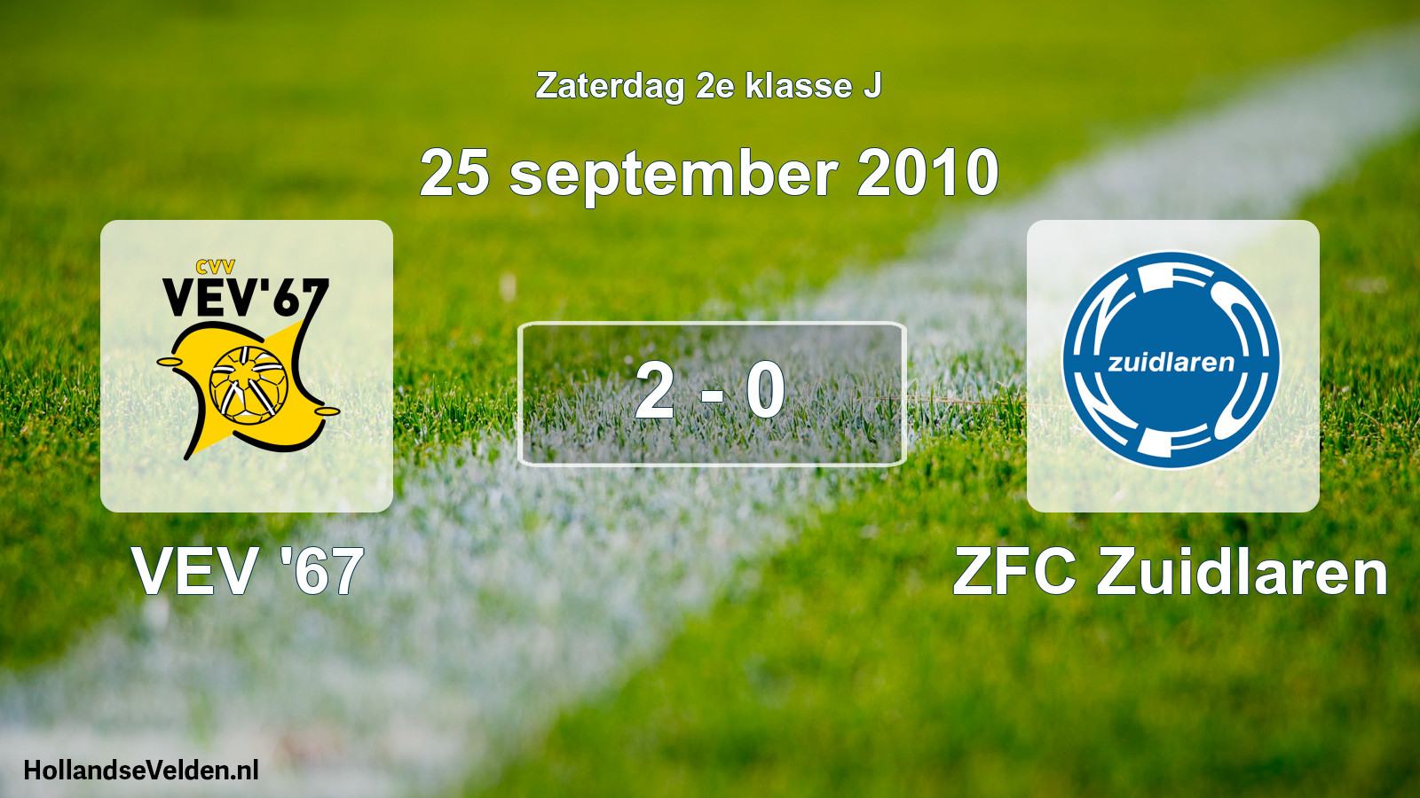 Total number of matches played: VEV '67 - ZFC Zuidlaren 2 - 0 (25 September 2010)