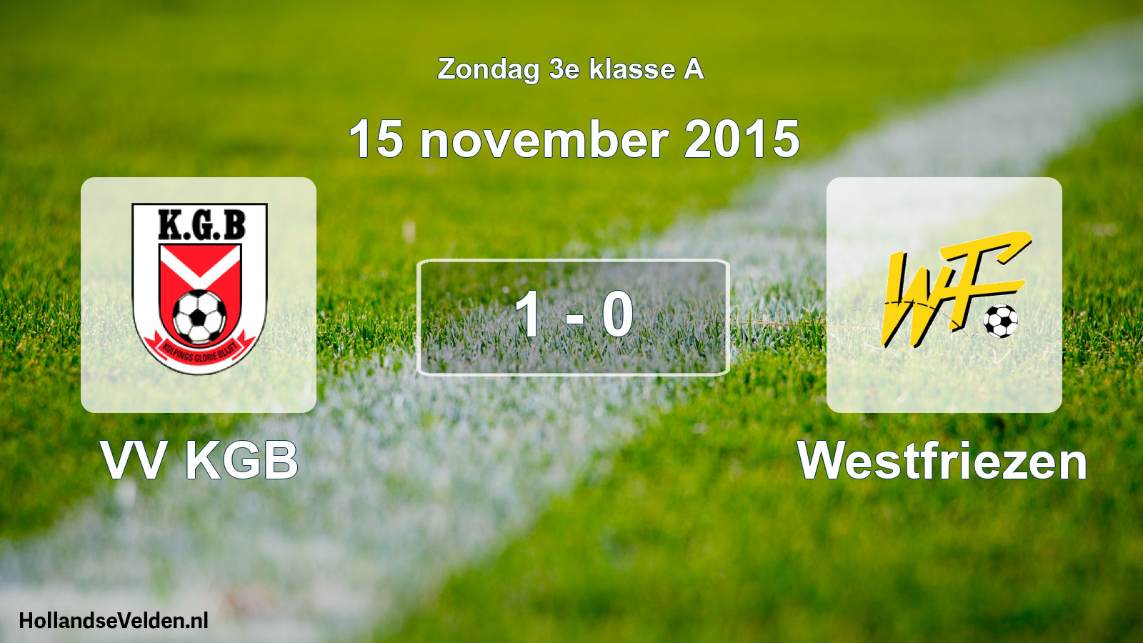Total number of matches played: VV KGB - Westfriezen 1 - 0 (15 November 2015)