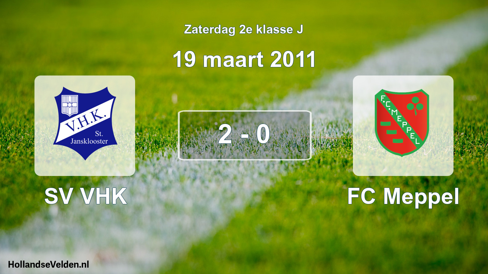 Total number of matches played: SV VHK - FC Meppel 2 - 0 (19 March 2011)