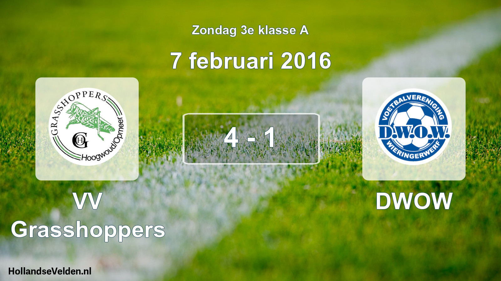 Total number of matches played: VV Grasshoppers - DWOW 4 - 1 (7 February 2016)