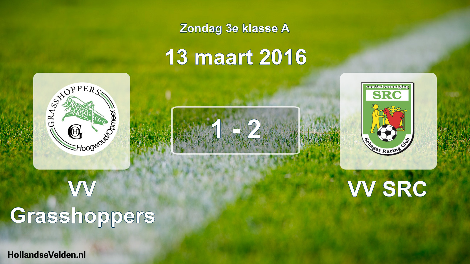 Total number of matches played: VV Grasshoppers - VV SRC 1 - 2 (13 March 2016)