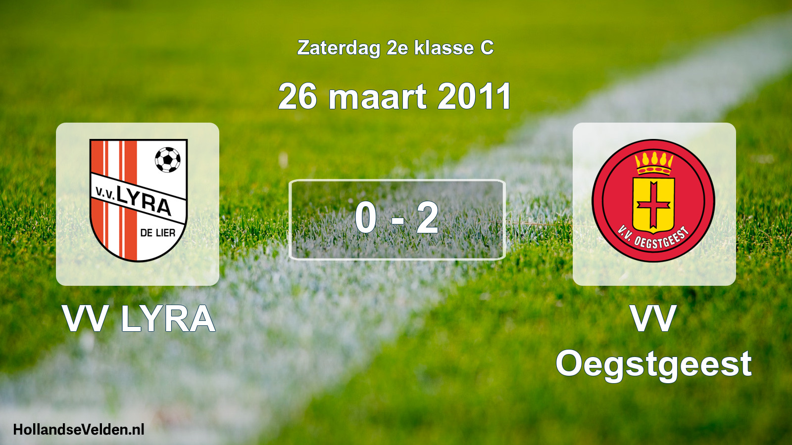 Total number of matches played: VV LYRA - VV Oegstgeest 0 - 2 (26 March 2011)