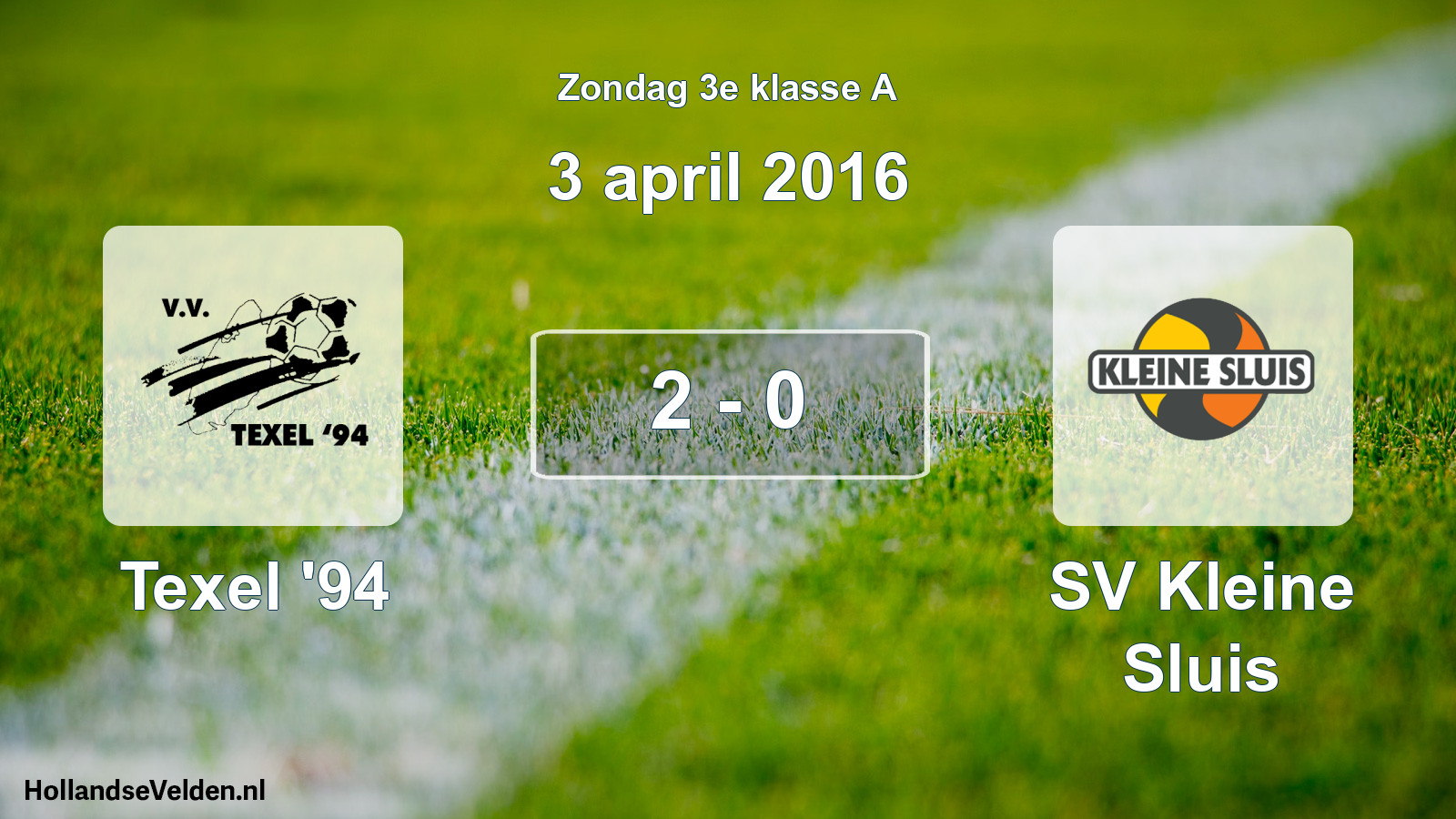 Total number of matches played: Texel '94 - SV Kleine Sluis 2 - 0 (3 April 2016)
