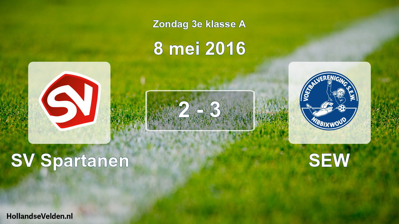 Total number of matches played: SV Spartanen - SEW 2 - 3 (8 May 2016)