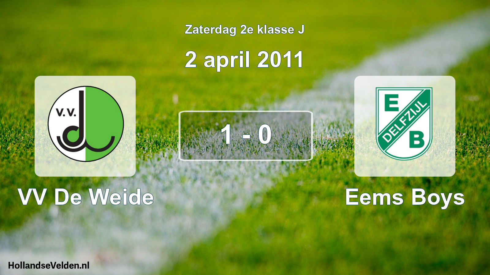 Total number of matches played: VV De Weide - Eems Boys 1 - 0 (2 April 2011)
