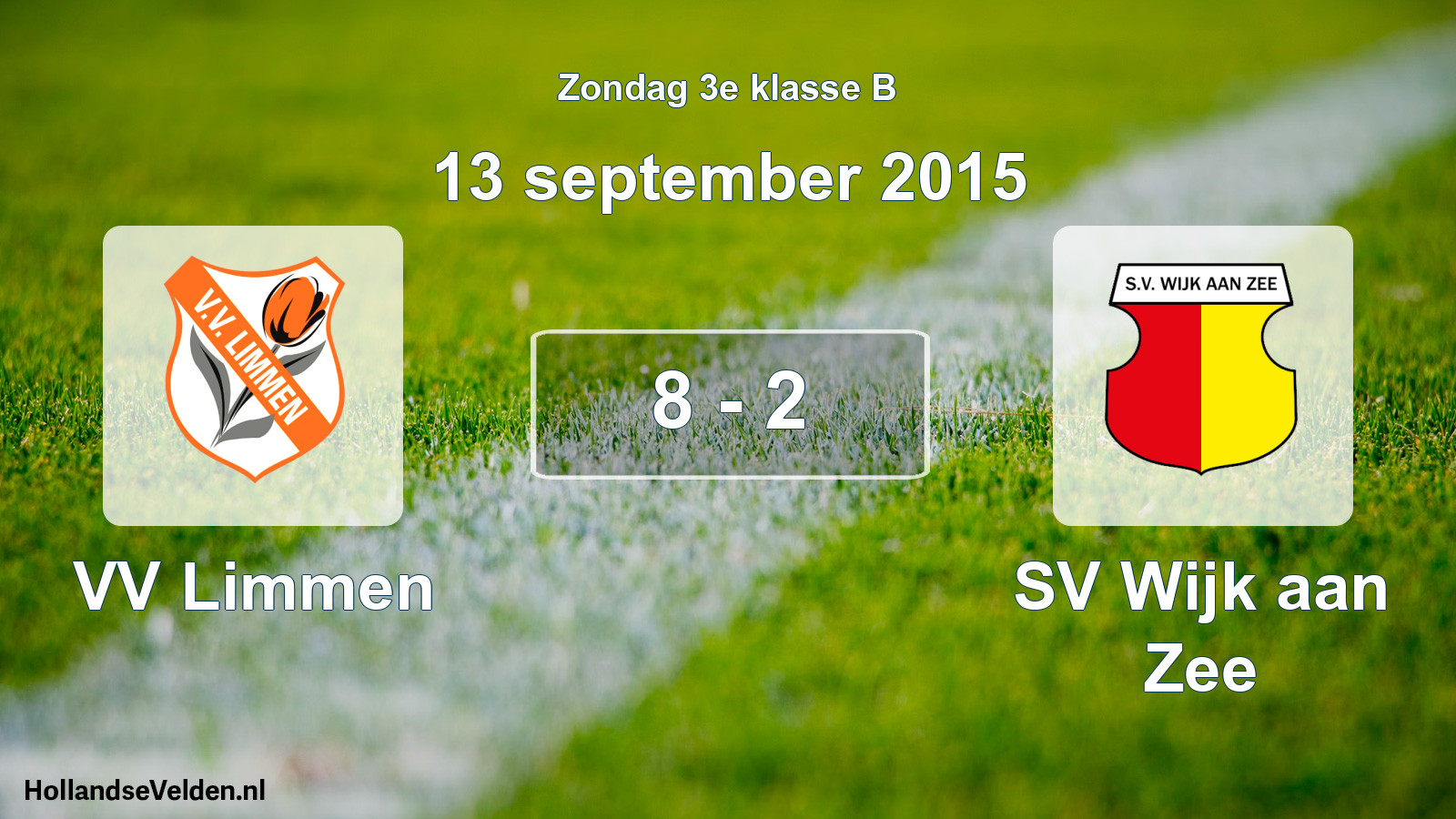 Total number of matches played: VV Limmen - SV Wijk aan Zee 8 - 2 (13 September 2015)