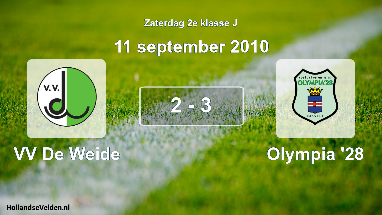 Total number of matches played: VV De Weide - Olympia '28 2 - 3 (11 September 2010)