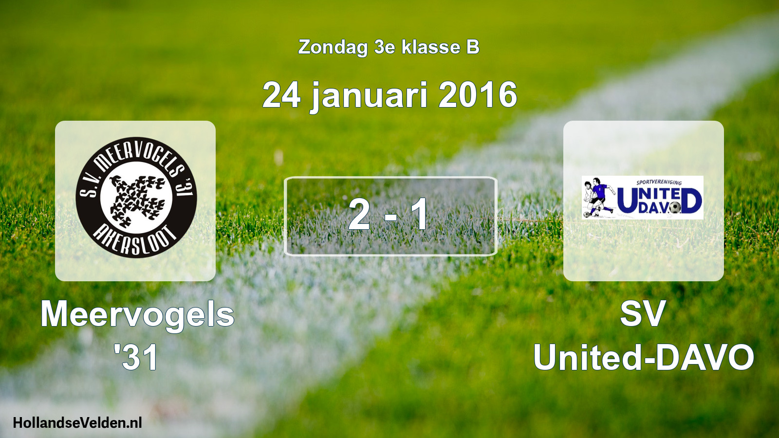 Total number of matches played: Meervogels '31 - SV United-DAVO 2 - 1 (24 January 2016)