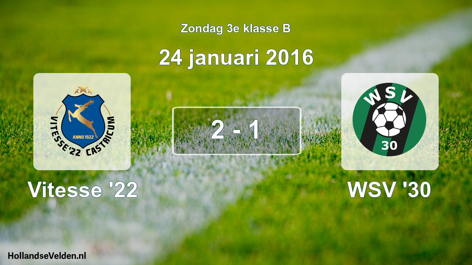 Total number of matches played: Vitesse '22 - WSV '30 2 - 1 (24 January 2016)