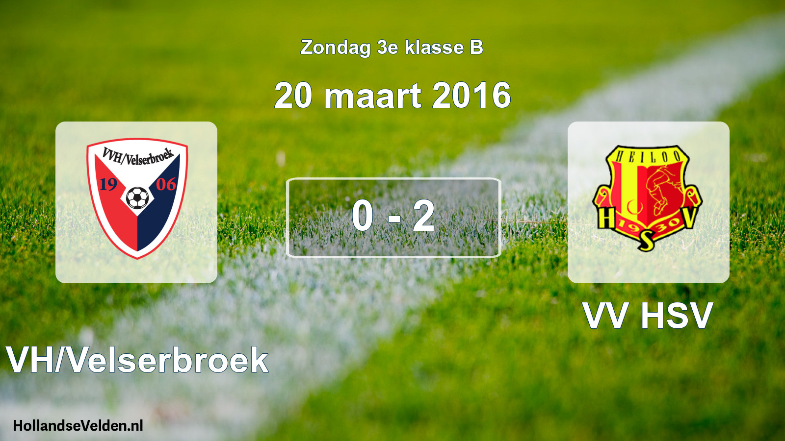 Total number of matches played: VVH/Velserbroek - VV HSV 0 - 2 (20 March 2016)