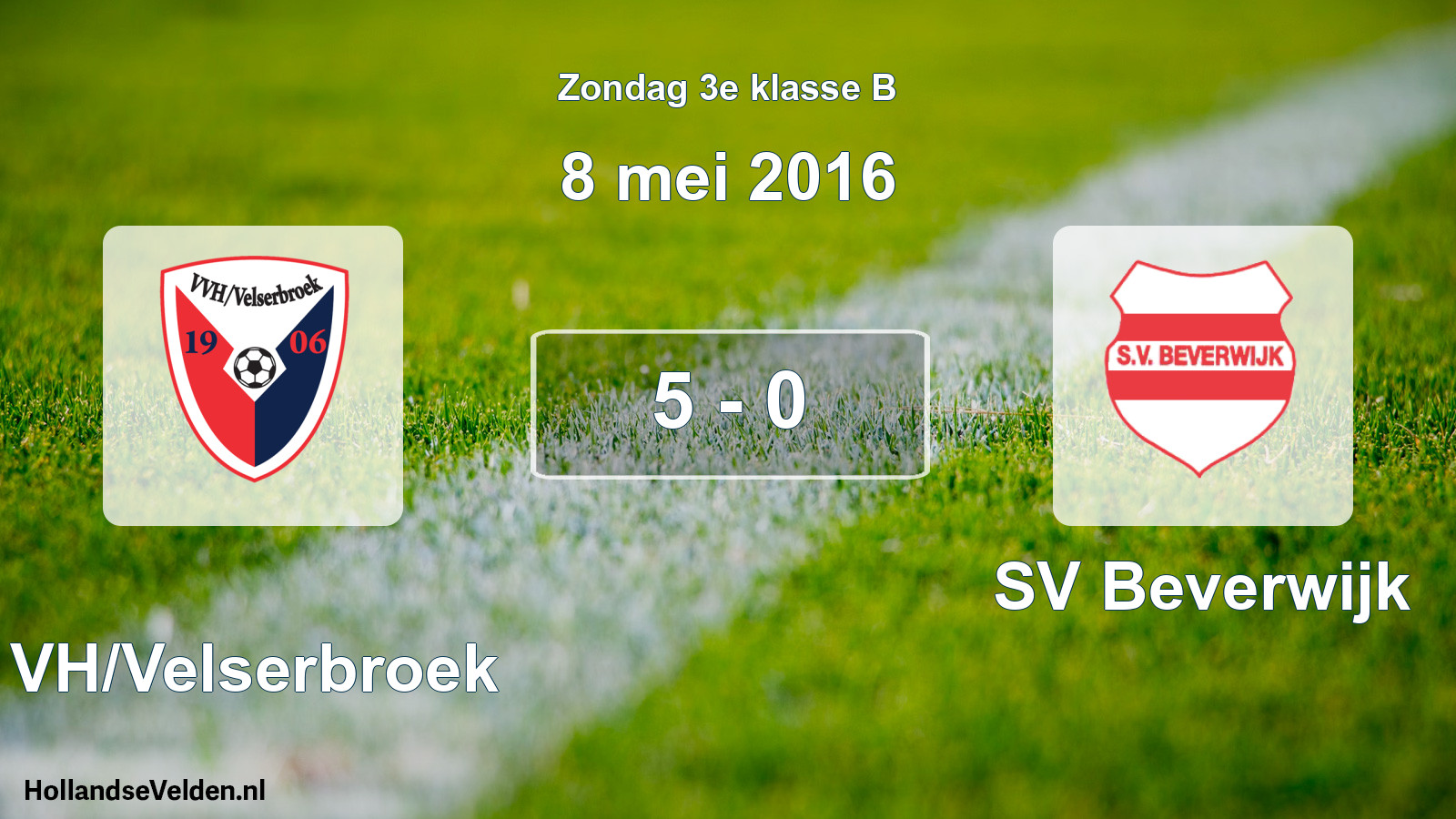 Total number of matches played: VVH/Velserbroek - SV Beverwijk 5 - 0 (8 May 2016)