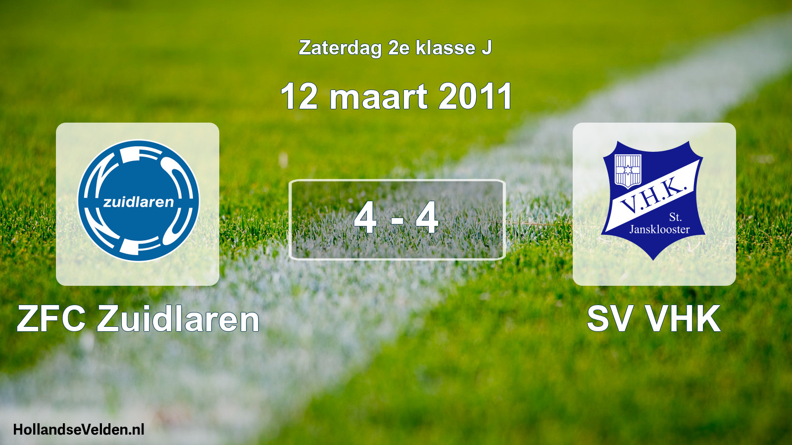 Total number of matches played: ZFC Zuidlaren - SV VHK 4 - 4 (12 March 2011)