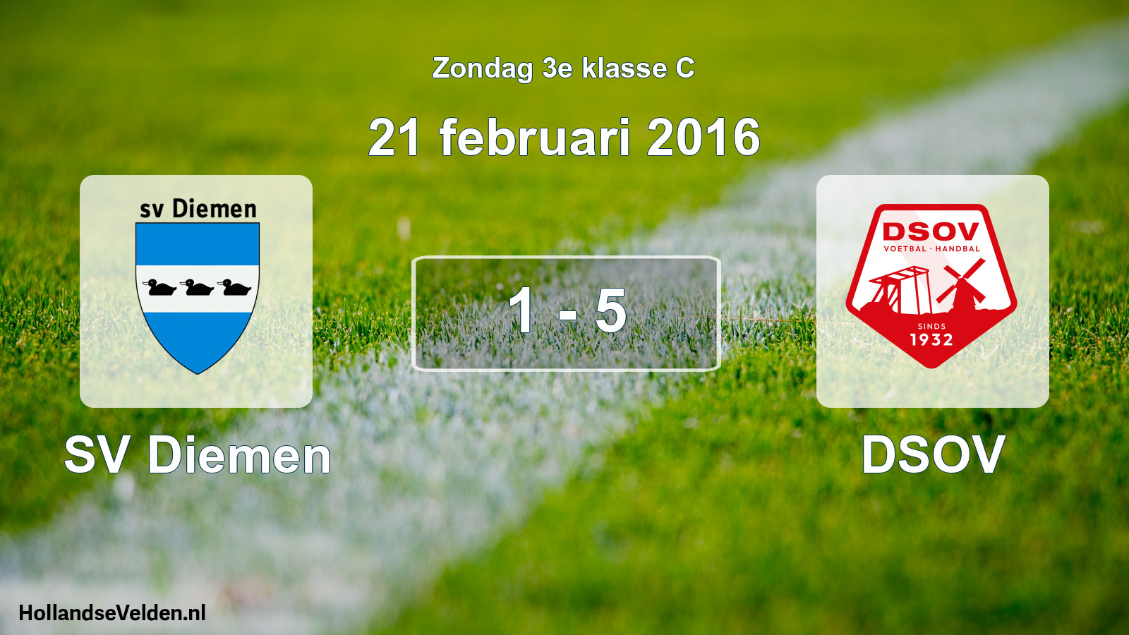 Total number of matches played: SV Diemen - DSOV 1 - 5 (21 February 2016)