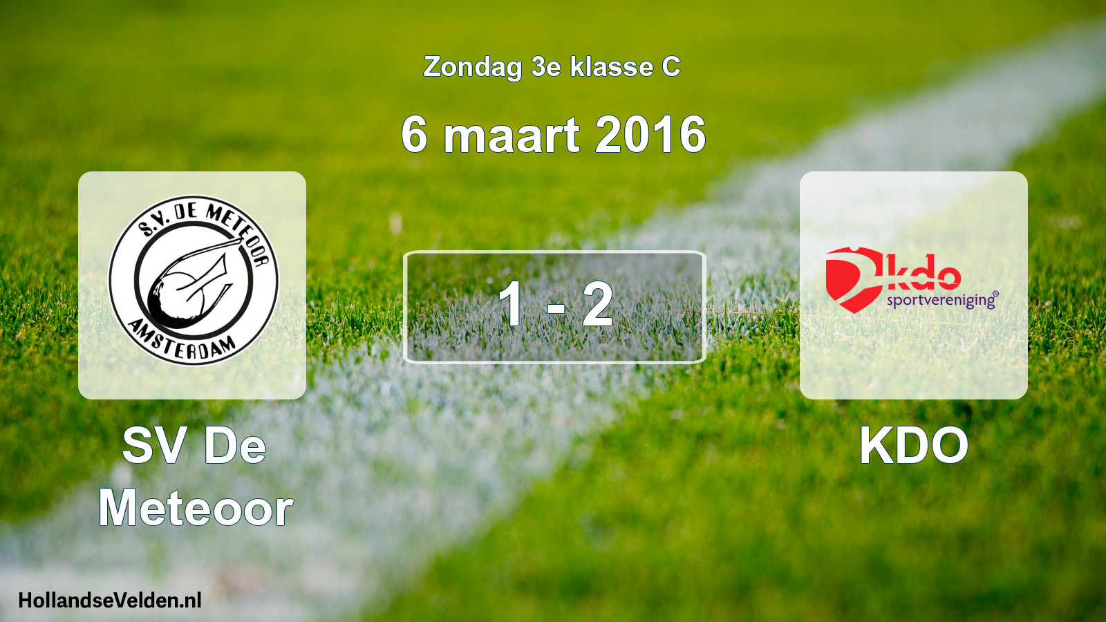 Total number of matches played: SV De Meteoor - KDO 1 - 2 (6 March 2016)