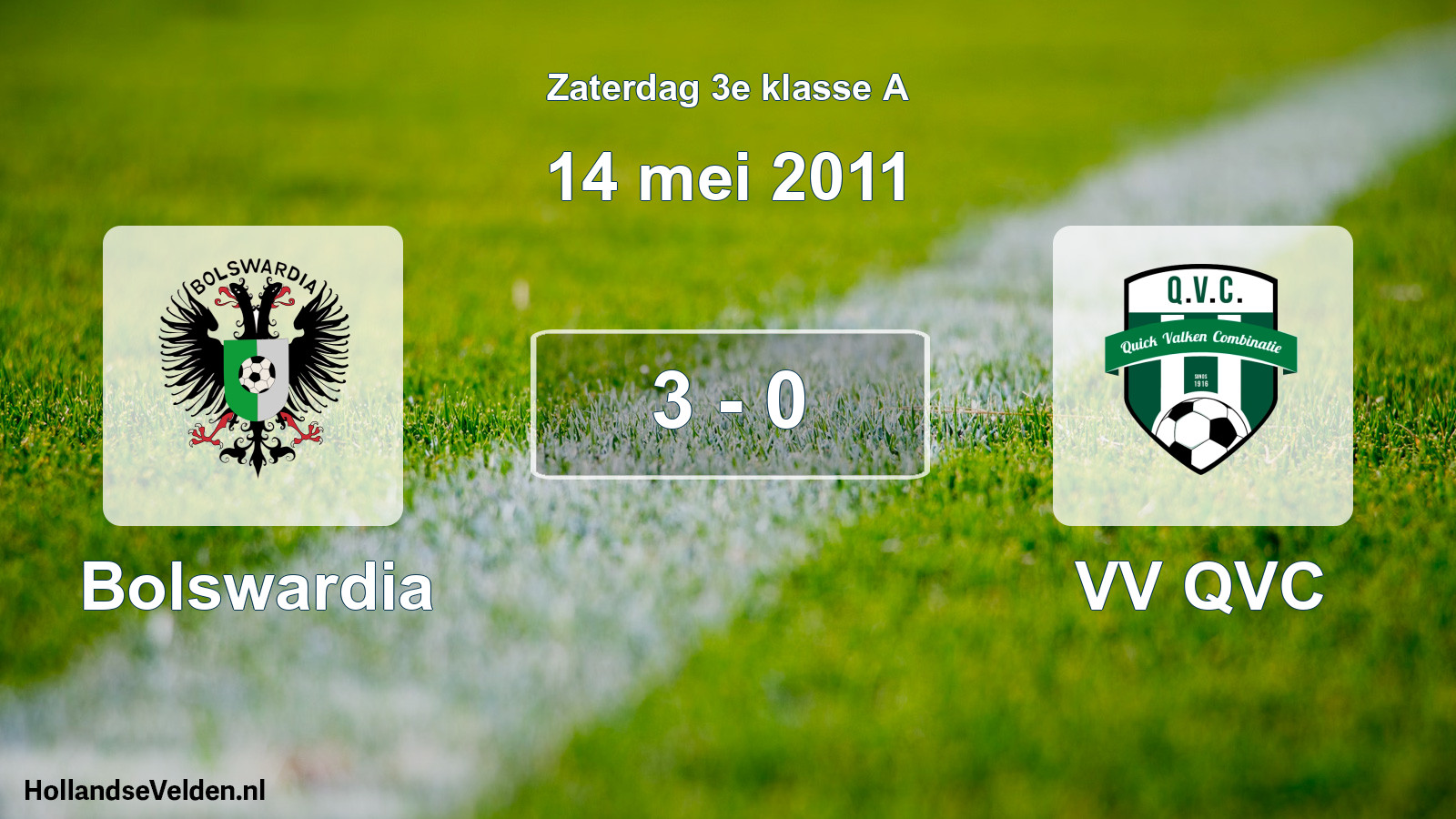 Total number of matches played: Bolswardia - VV QVC 3 - 0 (14 May 2011)