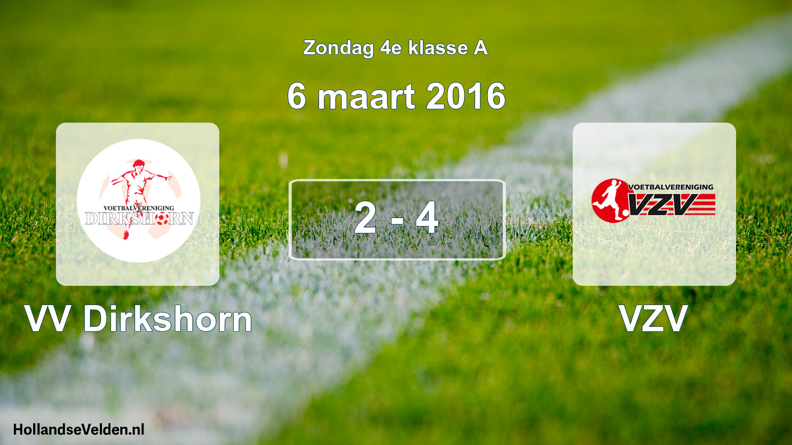 Total number of matches played: VV Dirkshorn - VZV 2 - 4 (6 March 2016)
