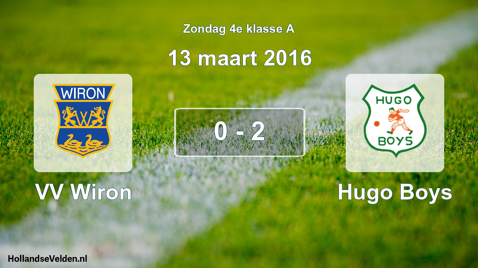 Total number of matches played: VV Wiron - Hugo Boys 0 - 2 (13 March 2016)