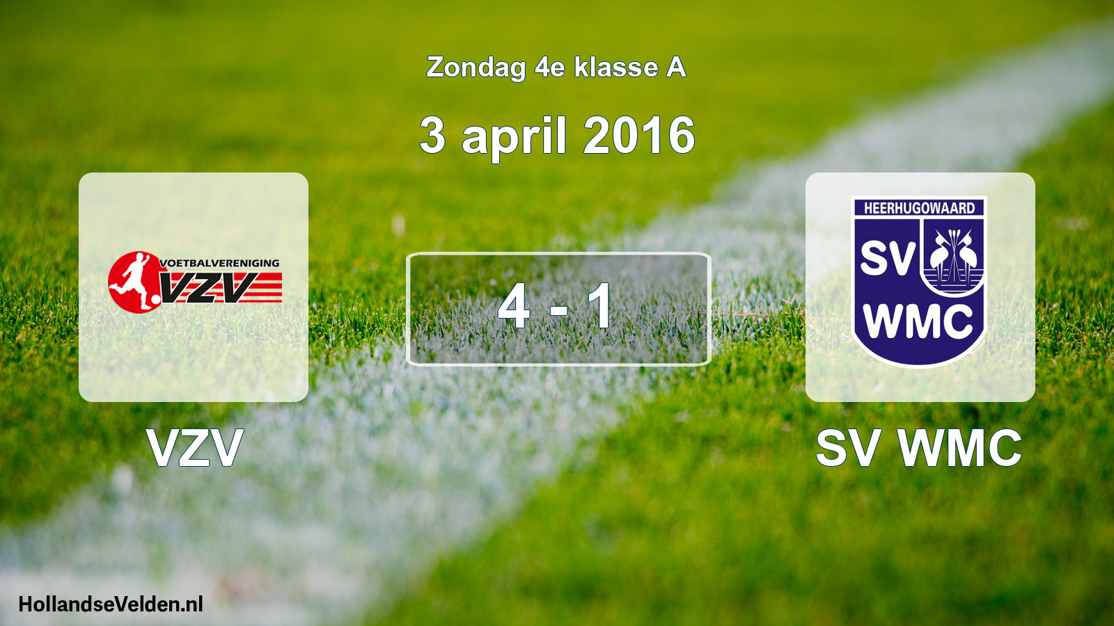 Total number of matches played: VZV - SV WMC 4 - 1 (3 April 2016)