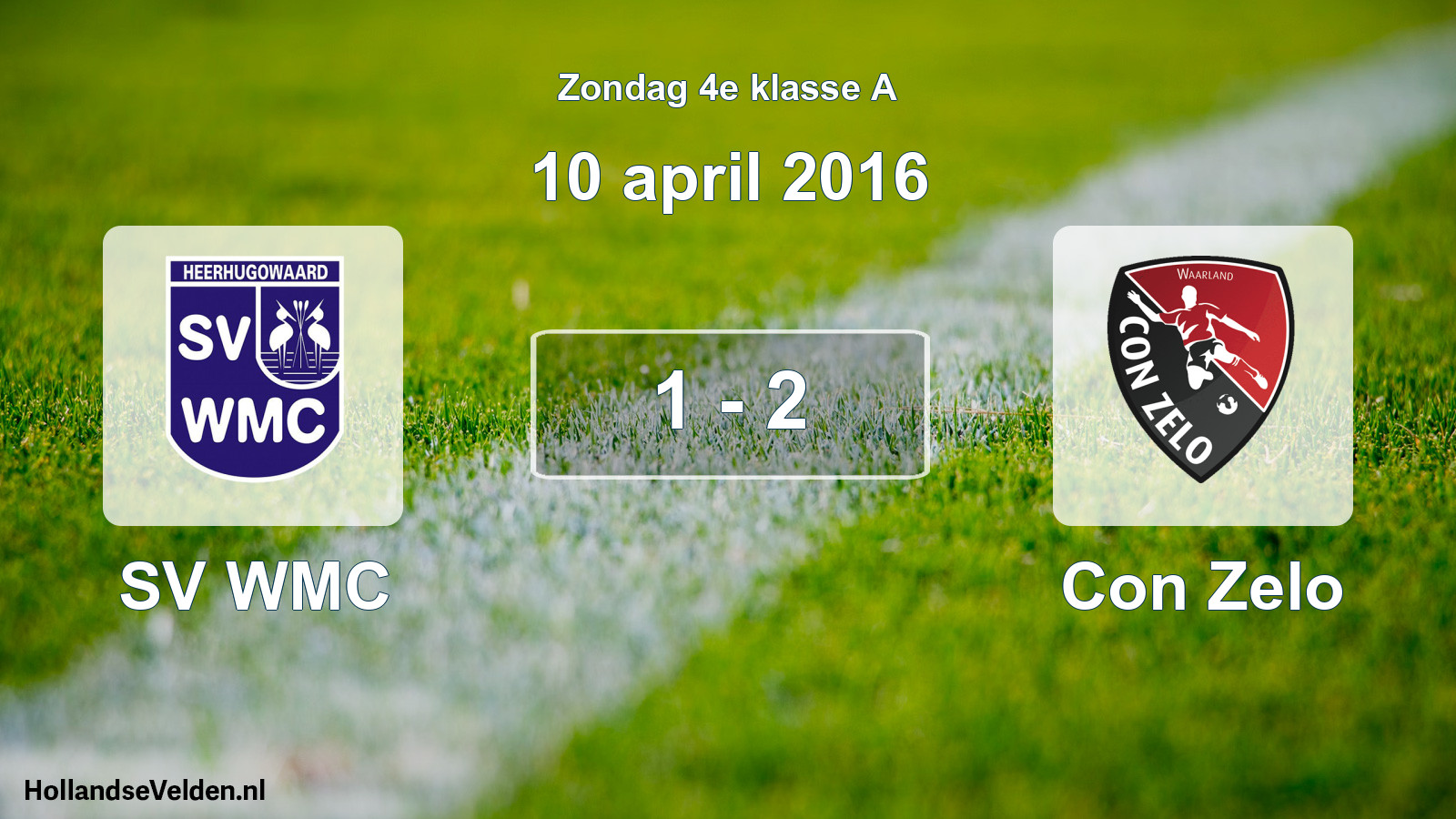 Total number of matches played: SV WMC - Con Zelo 1 - 2 (10 April 2016)