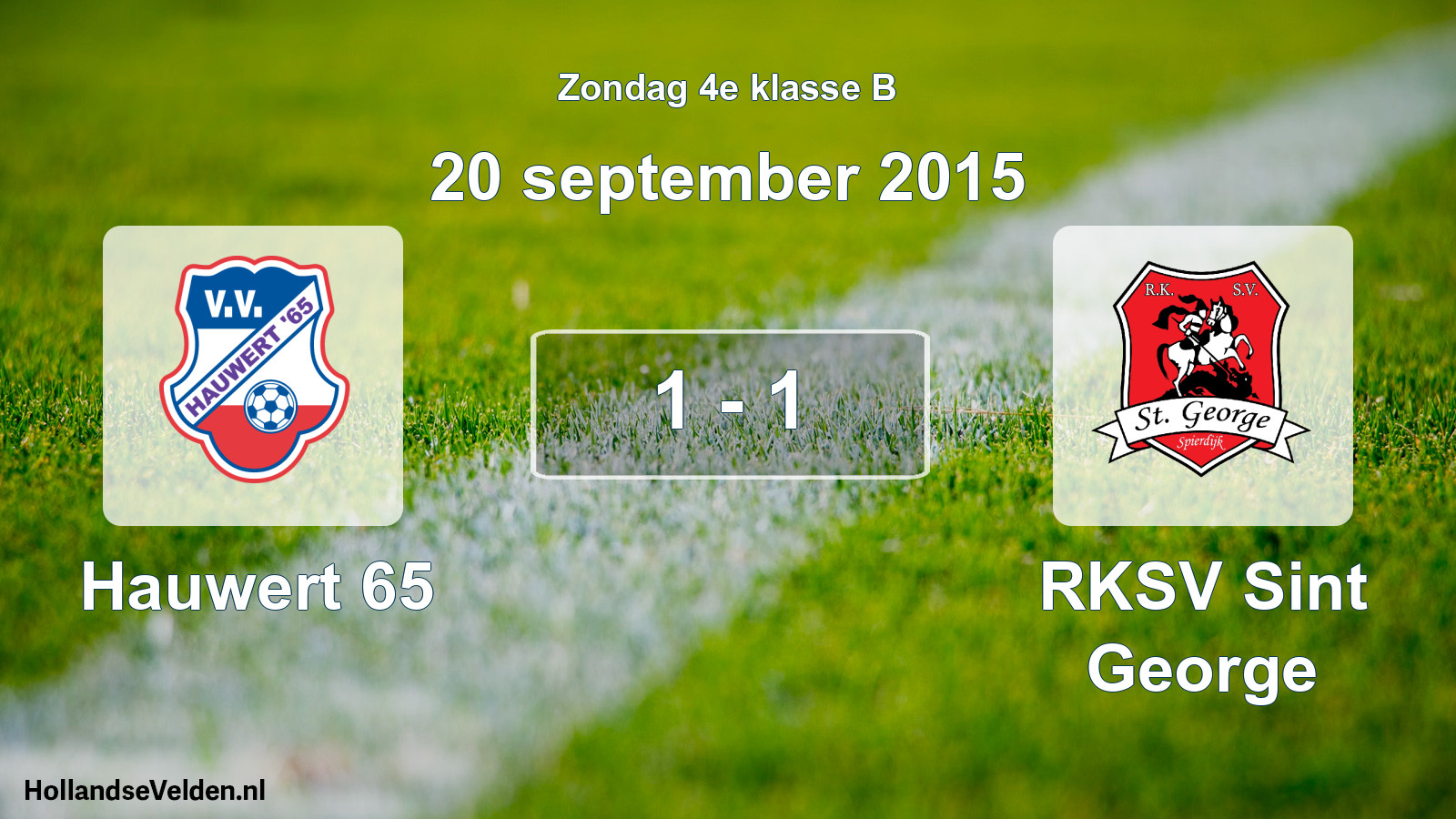 Total number of matches played: Hauwert 65 - RKSV Sint George 1 - 1 (20 September 2015)
