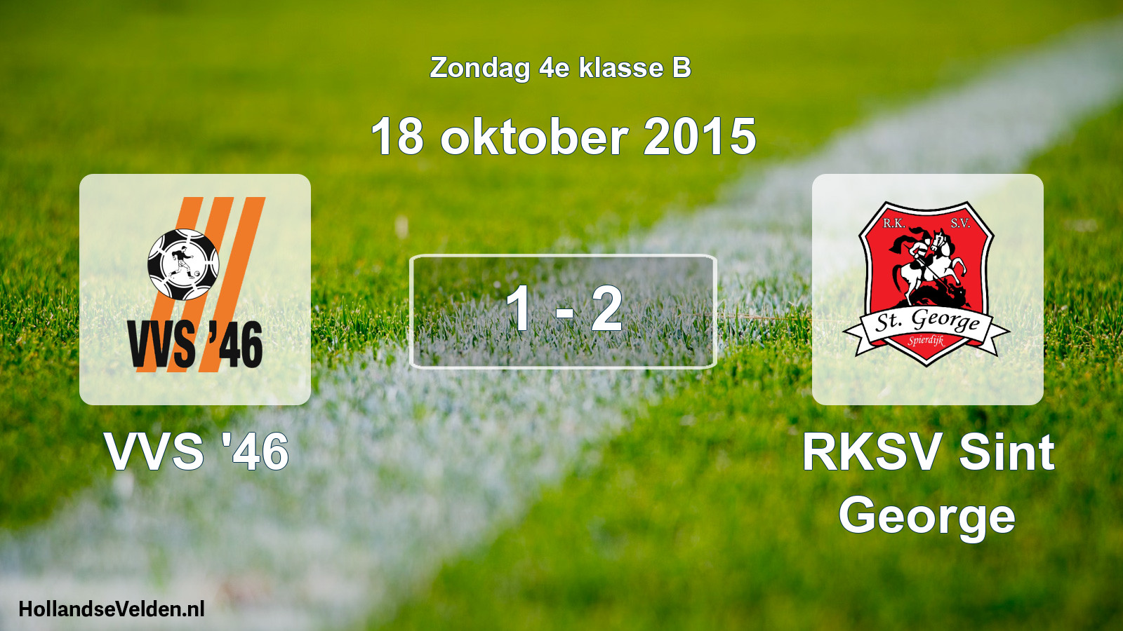 Total number of matches played: VVS '46 - RKSV Sint George 1 - 2 (18 October 2015)