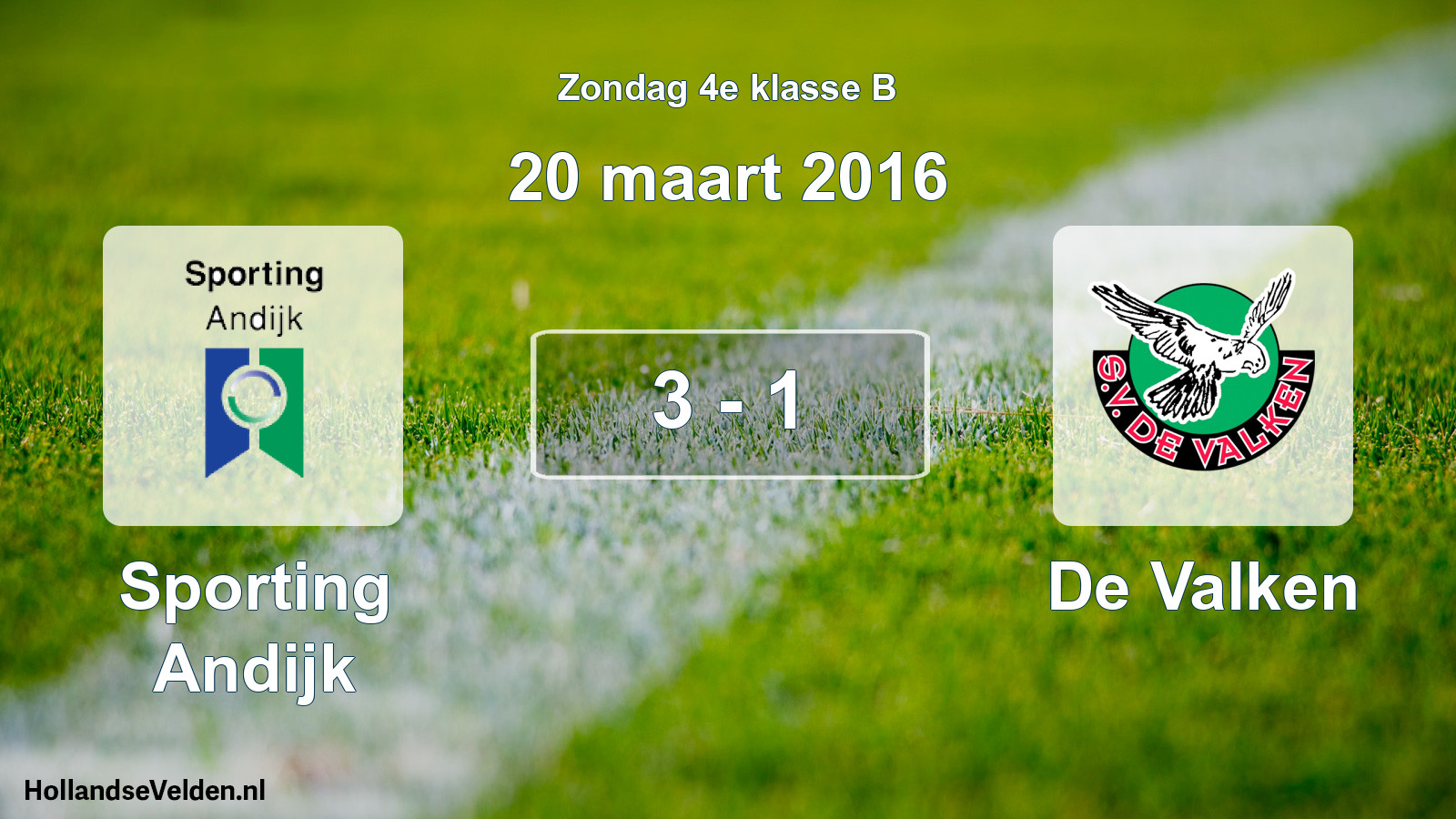 Total number of matches played: Sporting Andijk - De Valken 3 - 1 (20 March 2016)