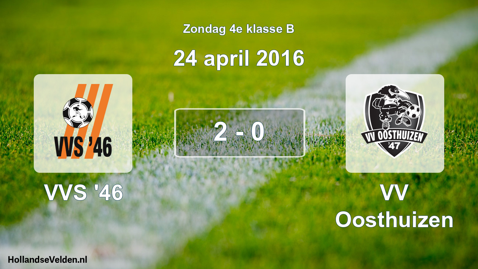 Total number of matches played: VVS '46 - VV Oosthuizen 2 - 0 (24 April 2016)