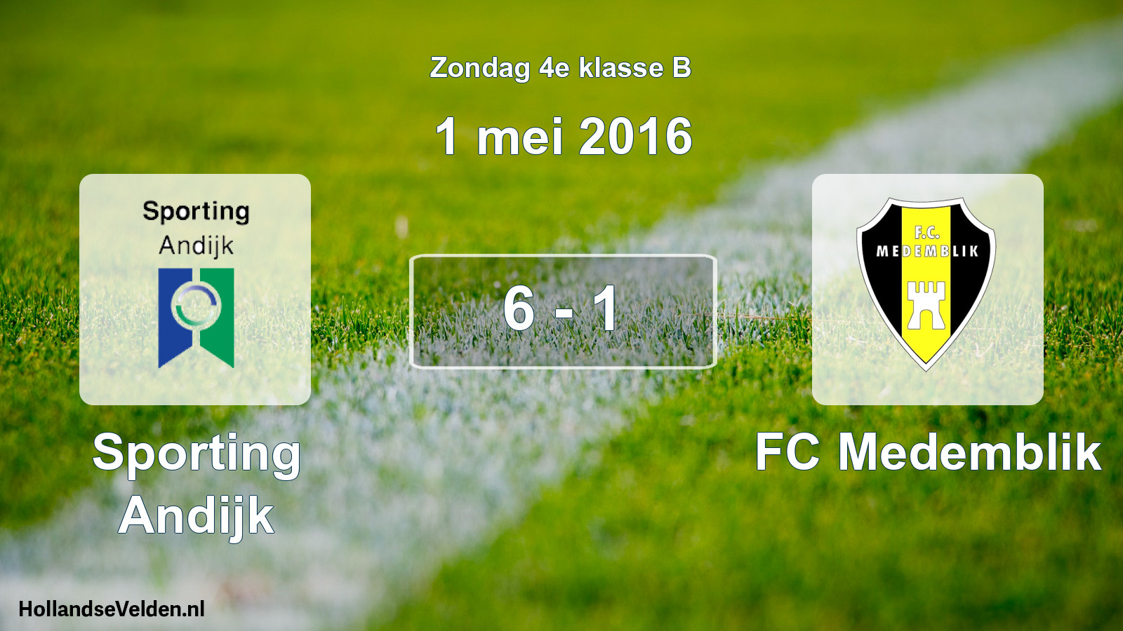 Total number of matches played: Sporting Andijk - FC Medemblik 6 - 1 (1 May 2016)