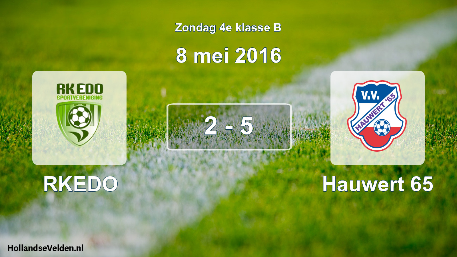 Total number of matches played: RKEDO - Hauwert 65 2 - 5 (8 May 2016)