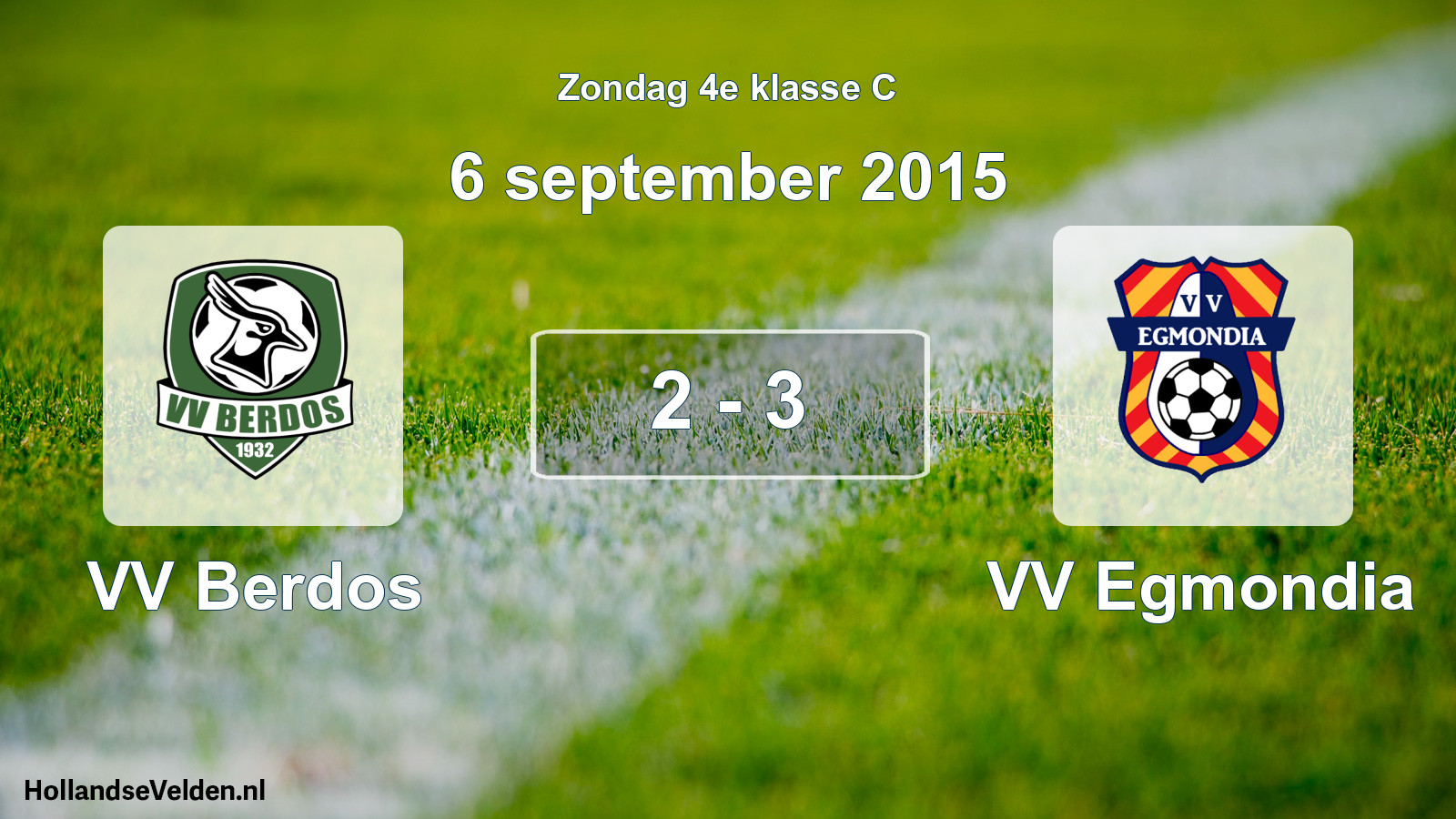 Total number of matches played: VV Berdos - VV Egmondia 2 - 3 (6 September 2015)