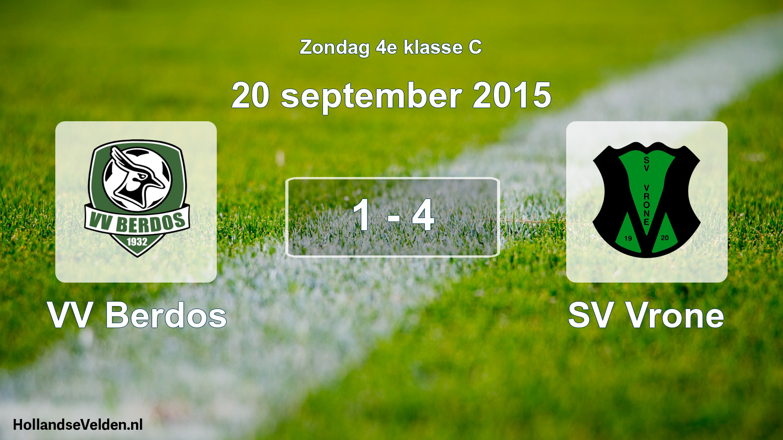 Total number of matches played: VV Berdos - SV Vrone 1 - 4 (20 September 2015)