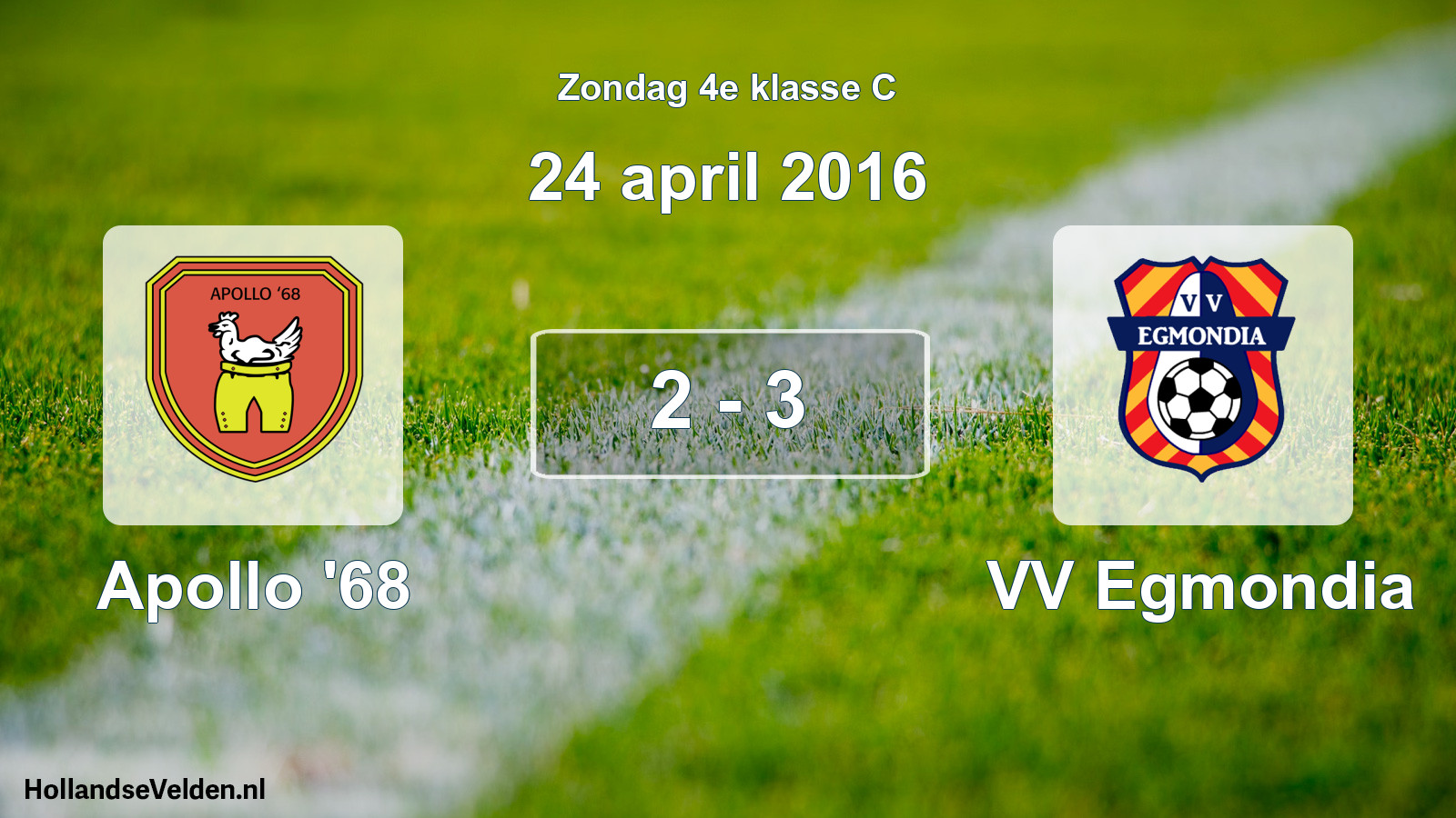 Total number of matches played: Apollo '68 - VV Egmondia 2 - 3 (24 April 2016)