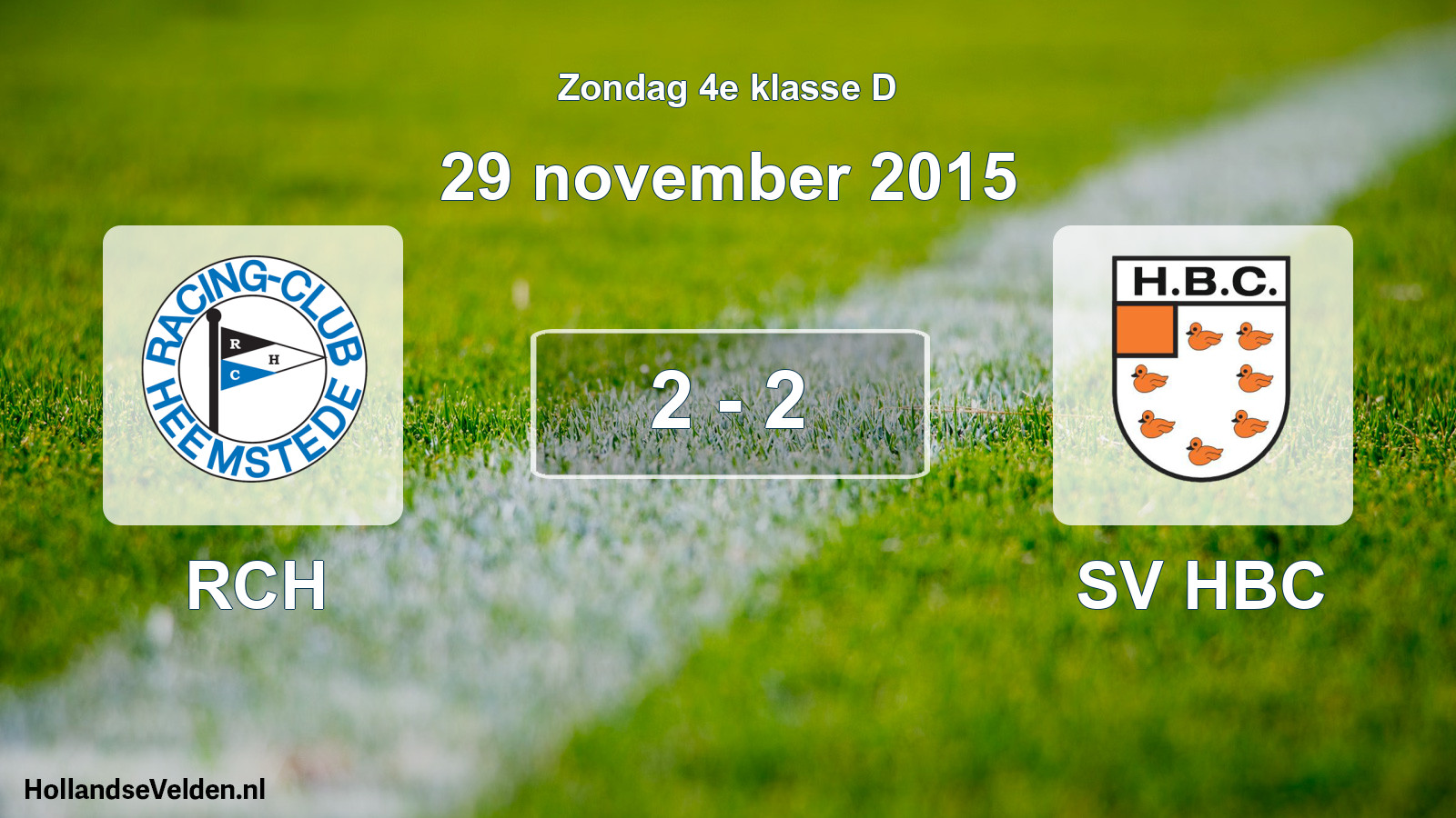 Total number of matches played: RCH - SV HBC 2 - 2 (29 November 2015)